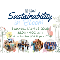 Kean Skylands: Sustainability in Bloom Community Day