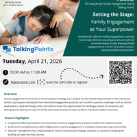 Setting the Stage: Family Engagement as Your Superpower