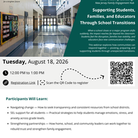 Lunch & Learn: Supporting Students, Families, and Educators Through School Transitions